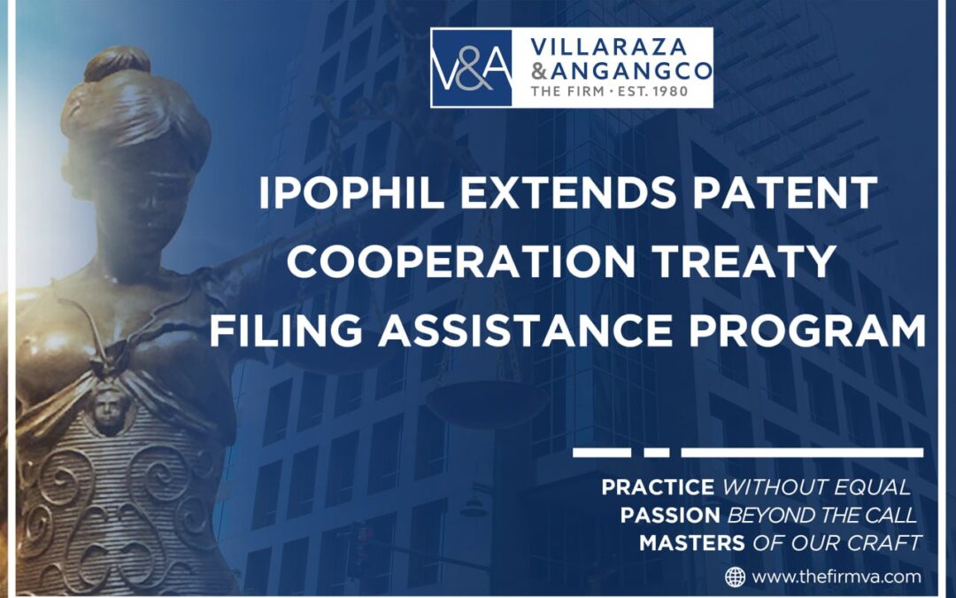 IPOPHL Extends Patent Cooperation Treaty Filing Assistance Program