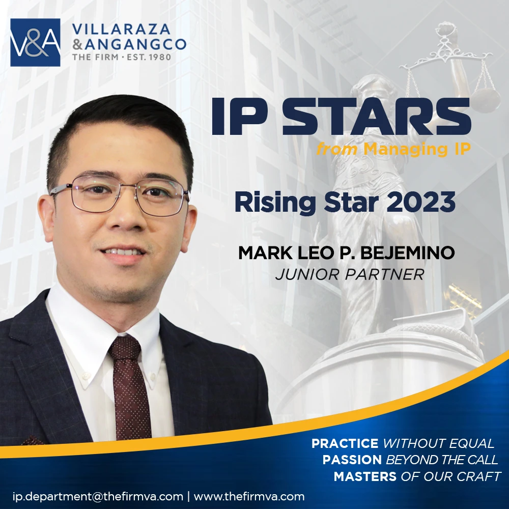 Villaraza & Angangco’s (V&A Law) Intellectual Property Department recognized top-tier firm for trademarks in the 2023 edition of IP STARS by Managing IP