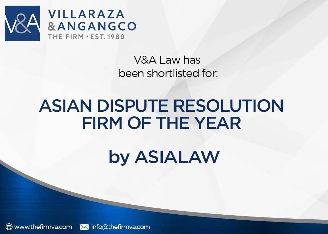 V&A Litigation Department shortlisted for the distinction of Asian Dispute Resolution Firm of the Year by Asialaw