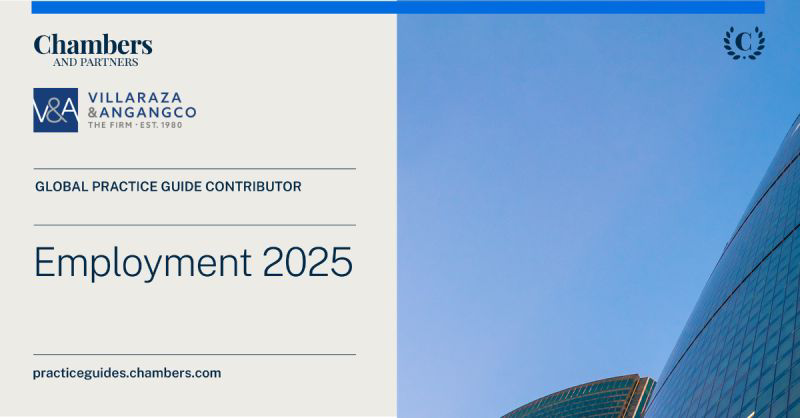 V&A Law’s Rashel Ann C. Pomoy and Paolo Miguel Consignado author the Philippine Chapter of Chambers’ Global Practice Guide on Employment 2025