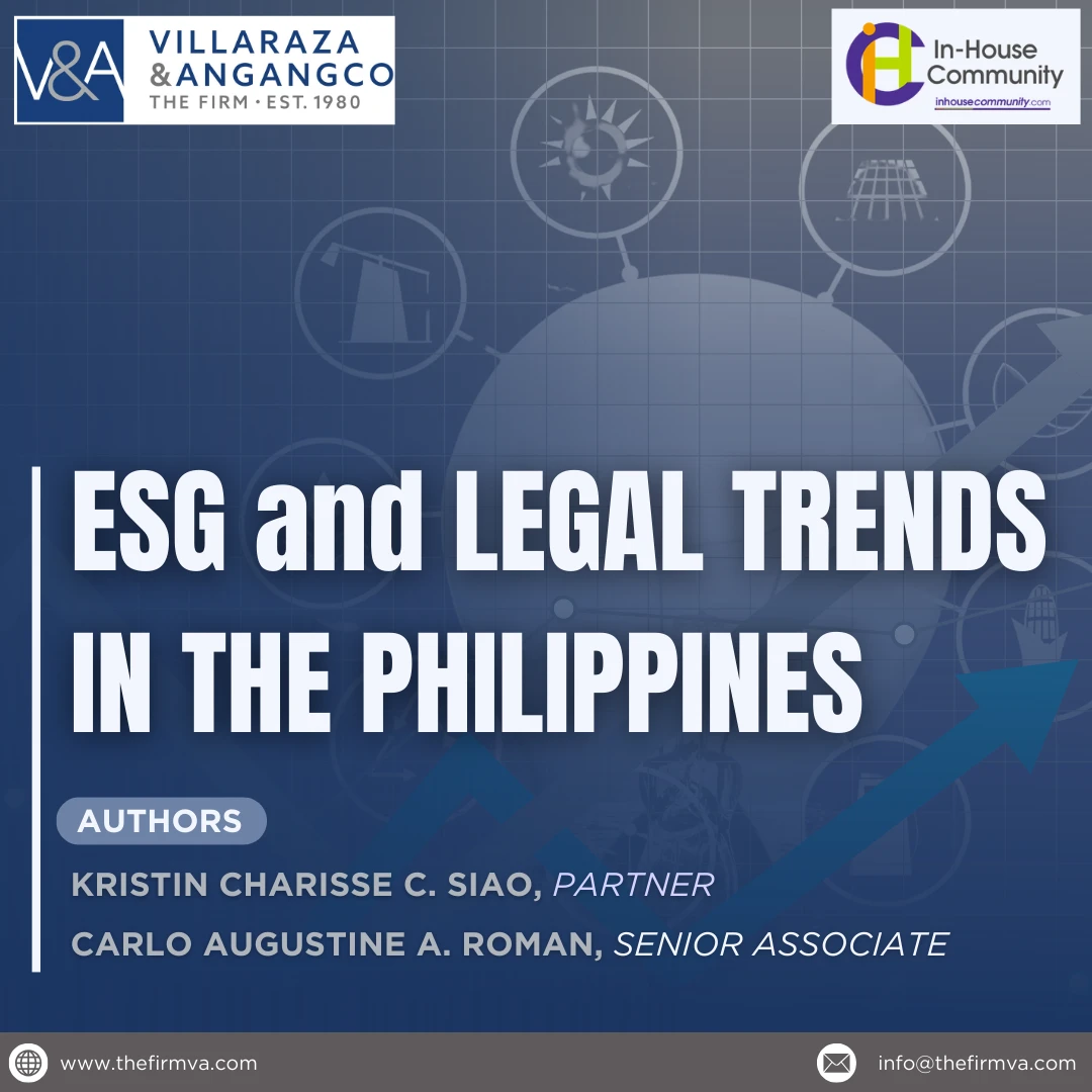 V&A Law’s Kristin Charisse C. Siao and Carlo Augustine A. Roman Contribute to In-House Community’s ESG-focused June 2024 Issue