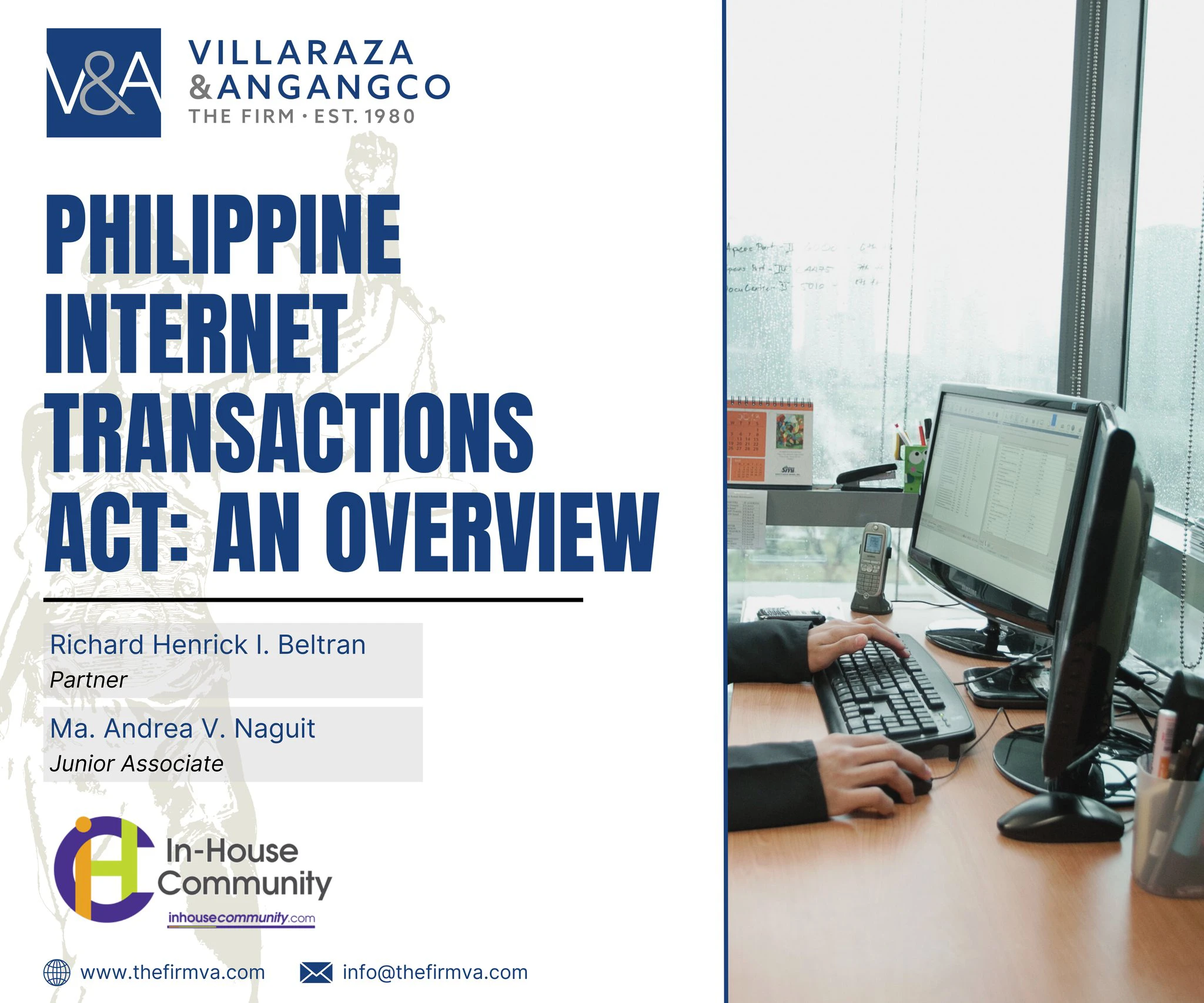 V&A Law’s Richard Henrick I. Beltran and Ma. Andrea V. Naguit discuss the Philippine Internet Transactions Act in In-House Community (IHC) Article