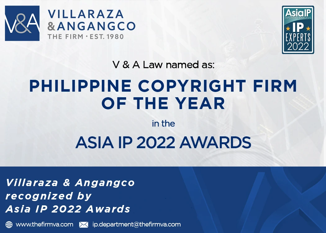 Villaraza & Angangco bags “PH Copyright Firm of the Year” in the Asia IP 2022 Awards