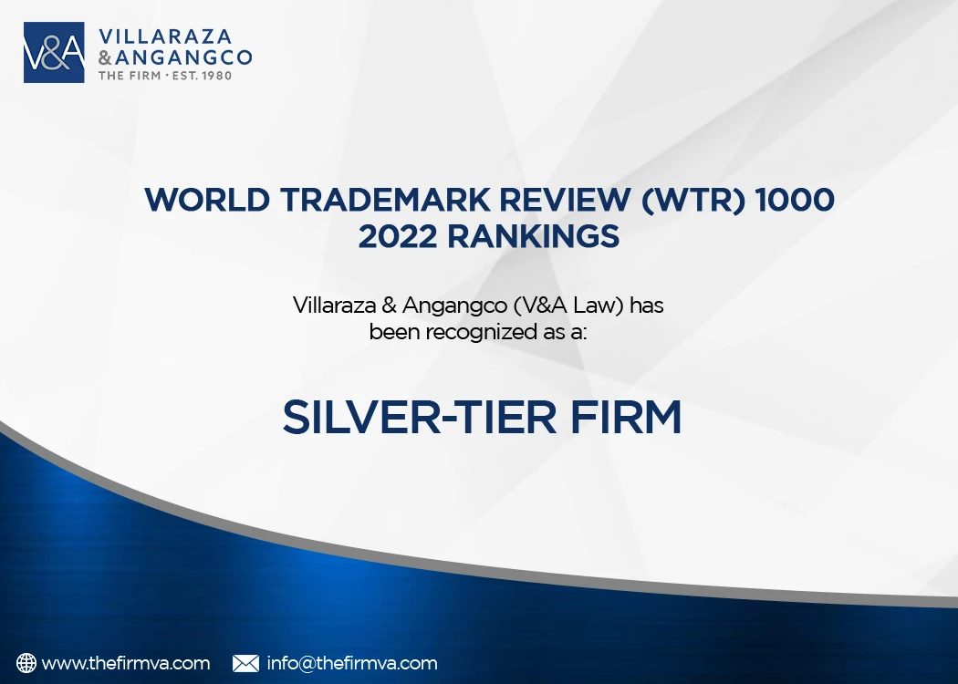 The Firm recognized as a Silver-Tier Firm by World Trademark Review (WTR) 1000 for 2022