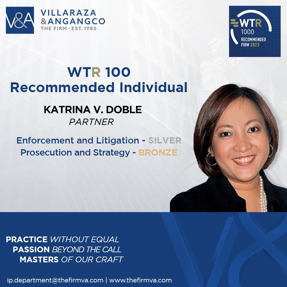 Villaraza & Angangco’s (V&A Law) Intellectual Property Department again recognized as a Silver-Tier Firm in the Philippines by the World Trademark Review WTR 1000 for 2023